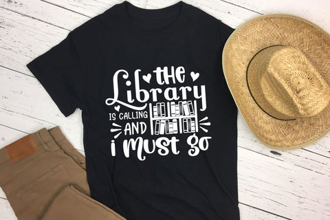 The Library is Calling and I Must Go, Reading Book Lover SVG SVG CraftLabSVG 