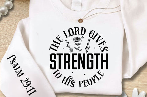 The Lord Gives Strength Sleeve SVG Design SVG Regulrcrative 