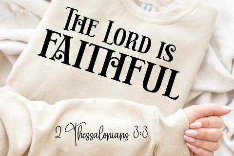 The Lord Is Faithful SVG Design SVG Regulrcrative 