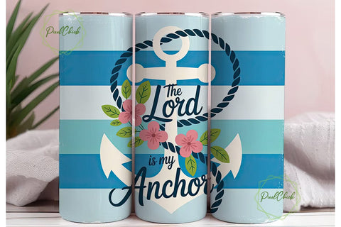 The Lord Is My Anchor 20oz Tumbler Wrap Sublimation PixelChick 