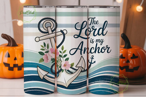 The Lord Is My Anchor 20oz Tumbler Wrap Sublimation PixelChick 
