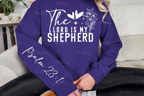The Lord is my shepherd Sleeve SVG Design SVG Designangry 