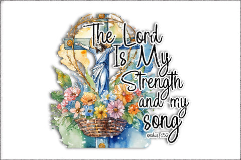 The lord is my strength and my song exodus 15:2 png sublimation design download, Christian png, Faith png, sublimate designs download Sublimation Jagonath Roy 