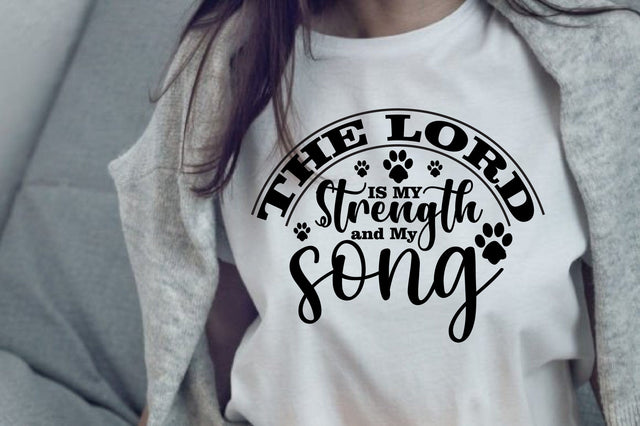 The Lord is My Strength and My Song SVG orpitasn 