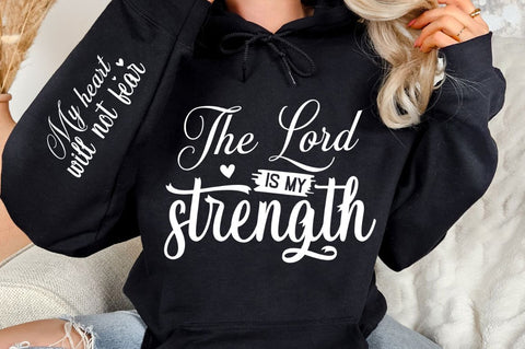 The Lord Is My Strength Sleeve SVG Design SVG Regulrcrative 