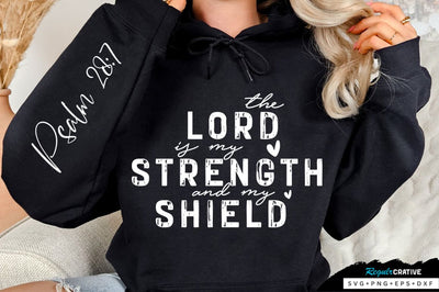 The Lord Is My Strength Sleeve SVG Design SVG Regulrcrative 