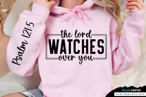 The Lord Watches Over Sleeve SVG Design SVG Regulrcrative 