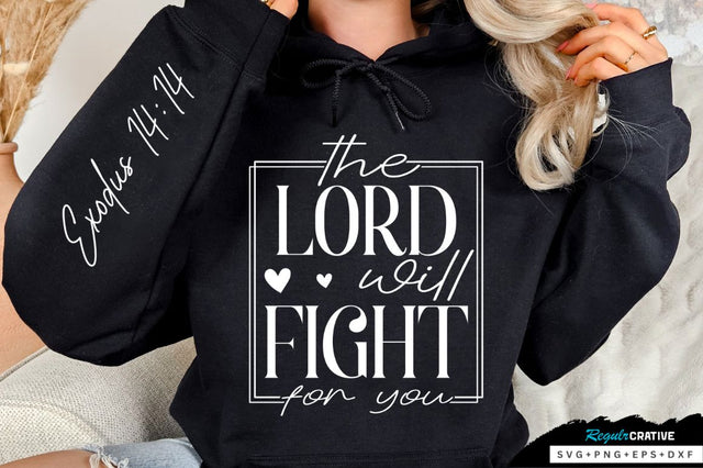 The Lord Will Fight For You Sleeve SVG Design SVG Regulrcrative 