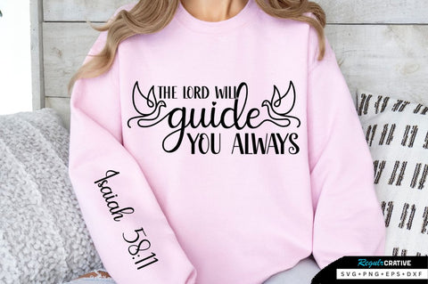 The Lord Will Guide You Always Sleeve SVG Design SVG Regulrcrative 