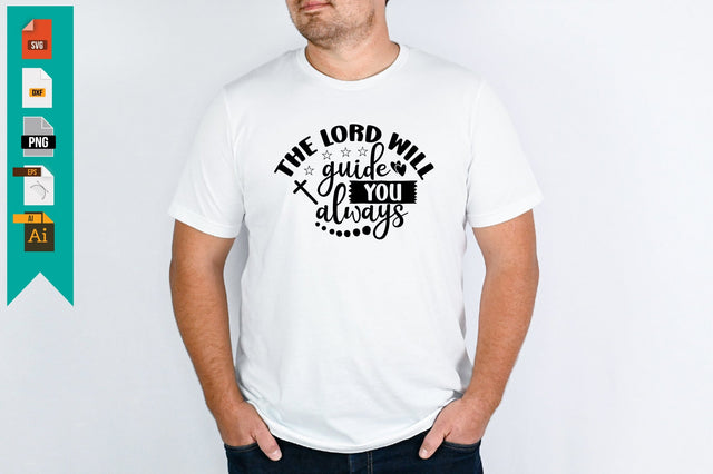 The Lord Will Guide You Always SVG Craftlabsvg24 