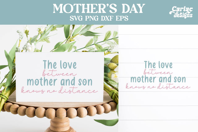 The Love Between Mother and Son, Mother's Day SVG SVG Carla C Designs 
