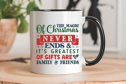 The Magic Of Christmas Never Ends & Its Greatest Of Gifts Are Family & Friends SVG Angelina750 