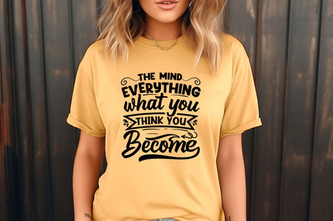 The mind everything what you think you become svg Design SVG Regulrcrative 