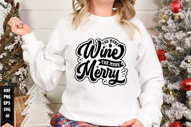 The More Wine The More Merry Svg, Funny Christmas Svg SVG shah alam 