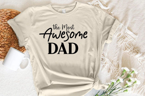 the Most Awesome Dad SVG Angelina750 