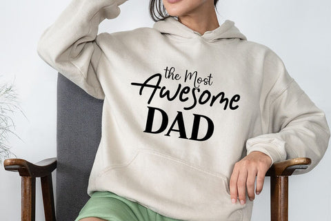 the Most Awesome Dad SVG Angelina750 
