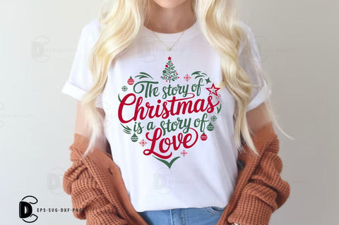 The story of christmas is a story of love, Christmas Quote SVG T-shirt SVG FiveStarCrafting 