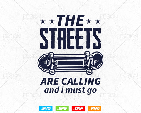 The Streets Vintage Skateboard Svg Png Files, Skateboarding T-shirt Design gift for Skater Teens Lover, Skate Board Svg files for cricut SVG DesignDestine 