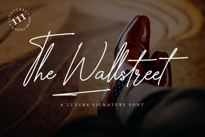 The Wallstreet - Signature Font Font studioalmeera 