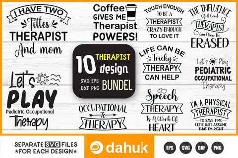Therapist 10 Designs SVG EPS DXF PGN Bundle SVG dahukdesign 