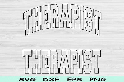 Therapist Svg Dxf Cut File, Therapist Png, Therapy Svg Files For Cricut, Counselor Svg, Therapist Shirt Svg Text Sublimation Digital Designs SVG TiffsCraftyCreations 
