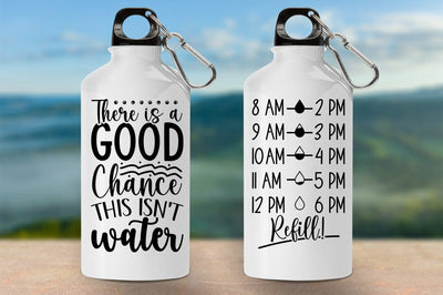 There is a good chance this isnt water SVG Design SVG Designangry 