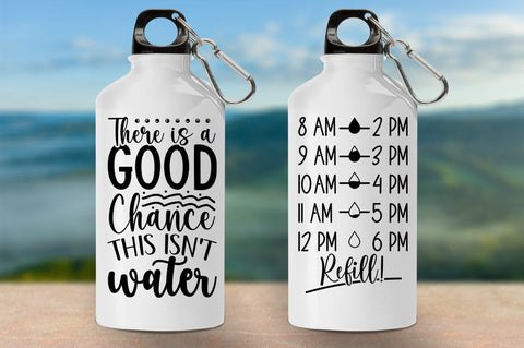 There is a good chance this isnt water SVG Design SVG Designangry 