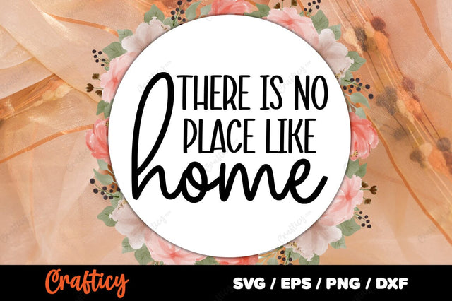 There is no place like home SVG Design SVG Designangry 