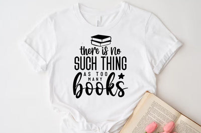 there is no such thing as too many books, Reading SVG SVG FiveStarCrafting 