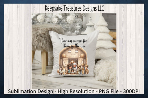 There Was No Room For Them In The Inn, Bible Verse Luke 2:7 Nativity Scene, Sublimation PNG, Digital Download, PNG Printable Sublimation Keepsake Treasures Designs LLC. 