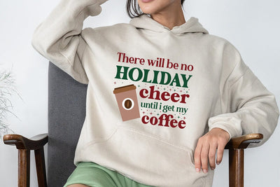 There will be no holiday cheer until i get my coffee SVG Angelina750 
