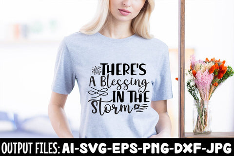 There's A Blessing In The Storm SVG DESIGN SVG Rafiqul20606 