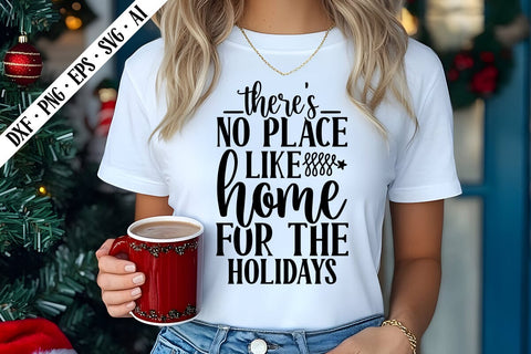 there's no place like home for the holidays Svg, Christmas Svg Designs SVG shah alam 