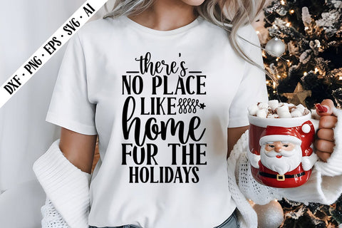 there's no place like home for the holidays Svg, Christmas Svg Designs SVG shah alam 