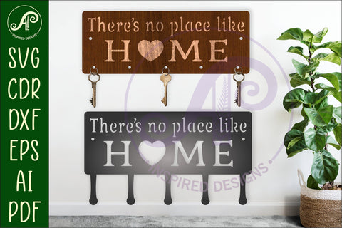 There's no place like home Key holder designs SVG APInspireddesigns 