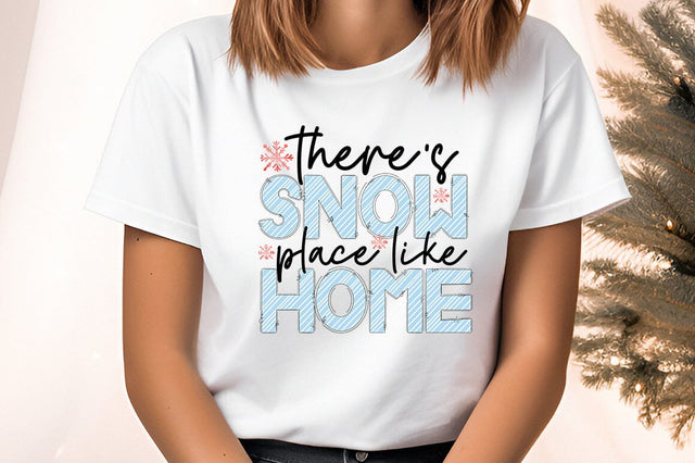 theres snow place like home PNG Design Sublimation Designangry 