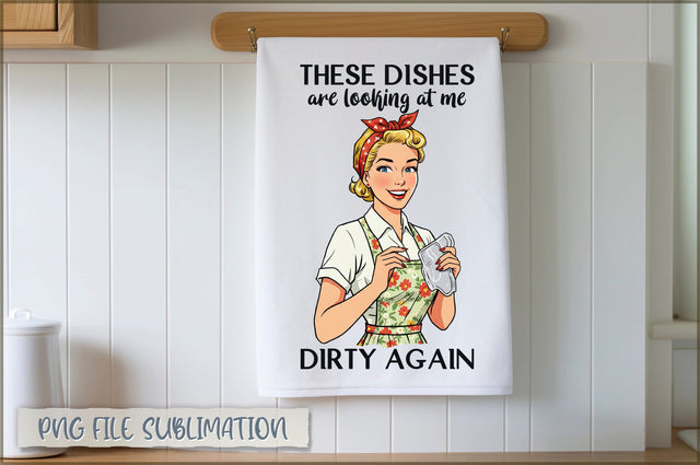 These dishes are looking at me dirty again Towel Sublimation Shetara Begum 