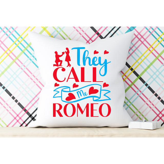 They Call Me Romeo SVG DESIGN SVG Rafiqul20606 