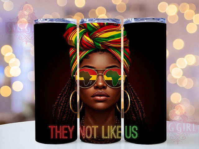 They Not Like Us Juneteenth Pride Tumbler Wrap, They Not Like Us Design, 20oz Freedom Day Tumbler, Black Empowerment Wrap, African American Pride Tumbler, Bold Juneteenth Sublimation Sublimation SvggirlplusArt 
