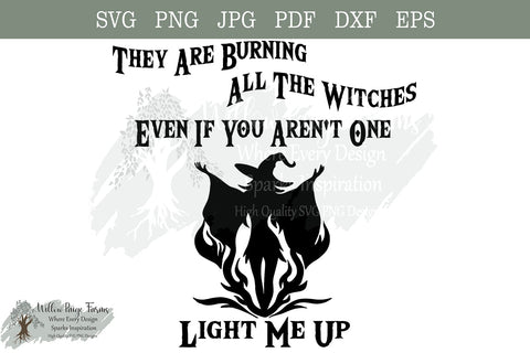 They’re Burning All the Witches – Dark Feminist Witch SVG PNG Cut File, Gothic Sarcastic Witch SVG, wiccan vibe SVG Willow Paige Farms 