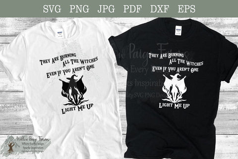 They’re Burning All the Witches – Dark Feminist Witch SVG PNG Cut File, Gothic Sarcastic Witch SVG, wiccan vibe SVG Willow Paige Farms 