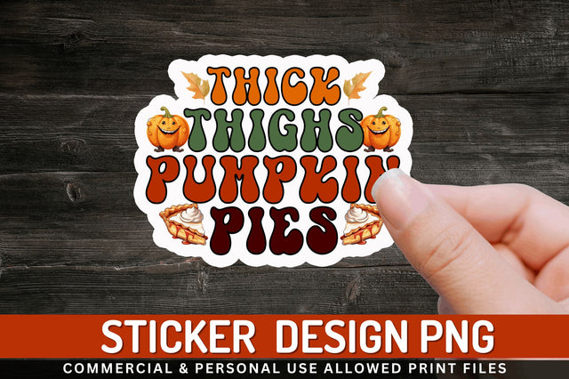 Thick thighs Pumpkin Stickers Design Sublimation Regulrcrative 