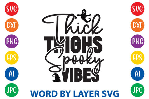 Thick Thighs Spooky Vibes SVG Rafiqul20606 