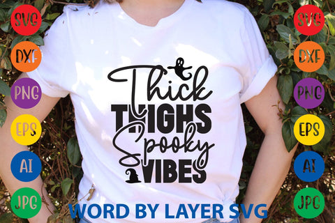 Thick Thighs Spooky Vibes SVG Rafiqul20606 