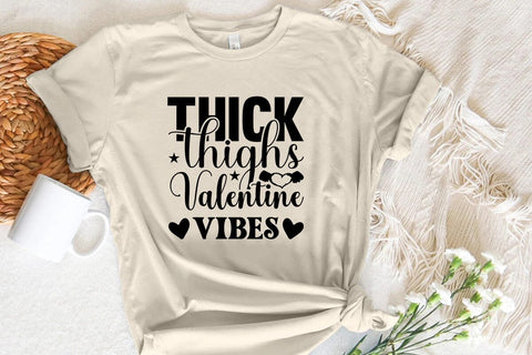 Thick thighs valentine vibes SVG Angelina750 