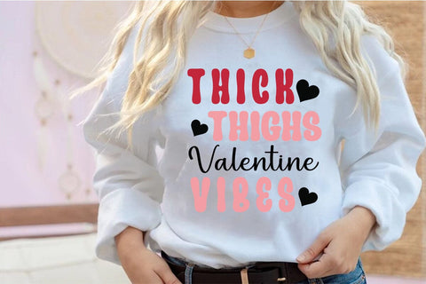 Thick thighs valentine vibes SVG Angelina750 