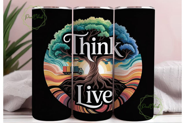 Think Live Tree Tumbler Wrap Sublimation PixelChick 