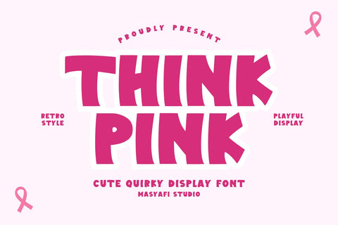 Think Pink - Cute Display Font Font Masyafi Studio 