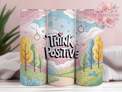 Think Positive 20oz Tumbler, Motivational Quote Wrap, 20oz Skinny Tumbler, Inspirational Sublimation PNG, Positive Mindset Art, Bold Typography Design, Daily Affirmation Graphic, Empowerment Gift Idea Sublimation Li Zamperini 