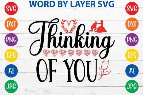 Thinking Of You SVG DESIGN SVG Rafiqul20606 